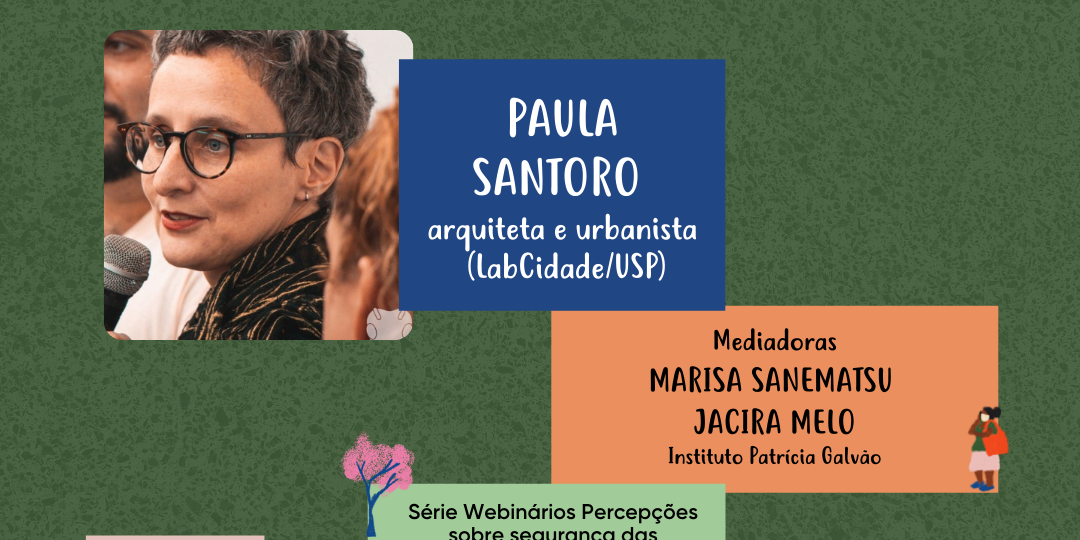 Webinário insegurança das mulheres nos deslocamentos urbanos