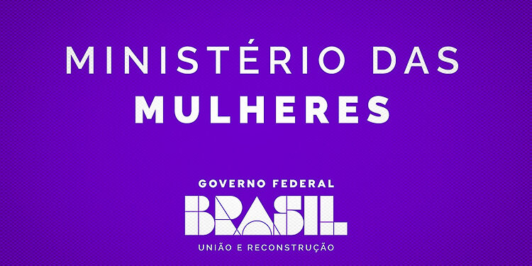 Agência Gov | Via Ministério das Mulheres