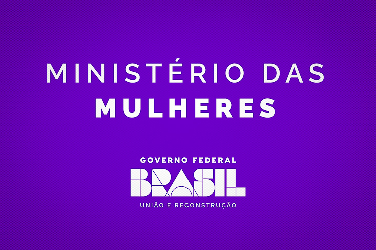 Agência Gov | Via Ministério das Mulheres